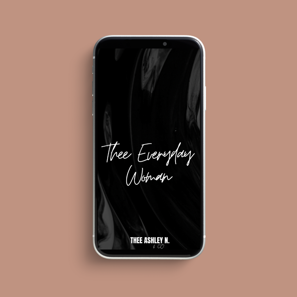 Thee Everyday Woman Phone Wallpapers